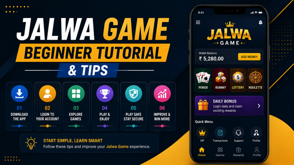 Jalwa Game Beginner Tutorial & Tips